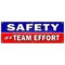 Signmission SAFETY IS A TEAM EFFORT BANNER SIGN worker osha workplace, 72" H, B-72 Safety Is A Team Effort B-72 Safety Is A Team Effort - alternate 1